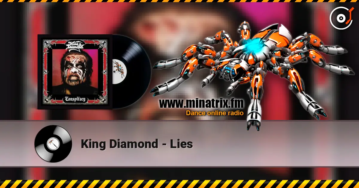 King Diamond - Lies 高品质在线收听 | Minatrix.FM