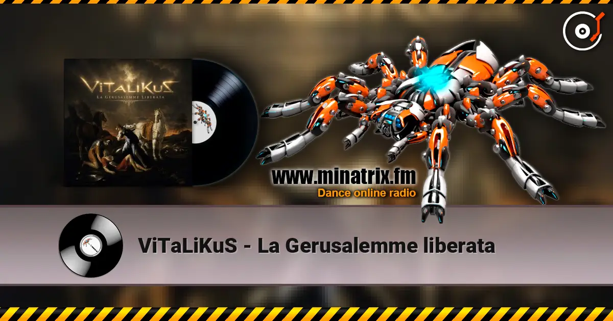 ViTaLiKuS - La Gerusalemme liberata 高品质在线收听 | Minatrix.FM