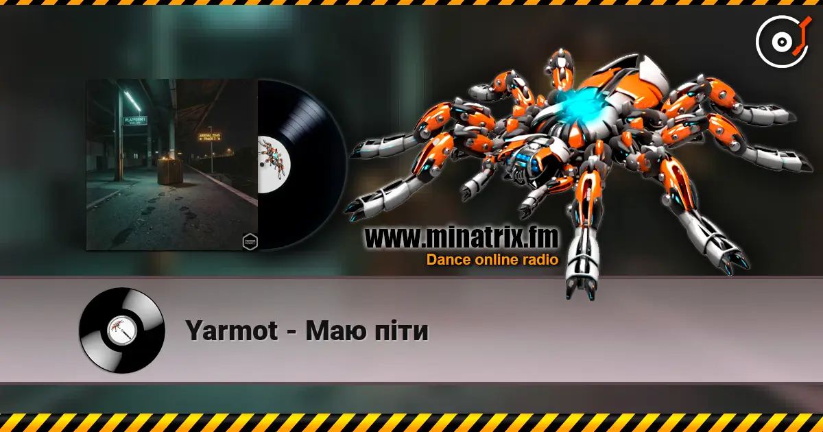 Yarmot - Маю піти 高品质在线收听 | Minatrix.FM