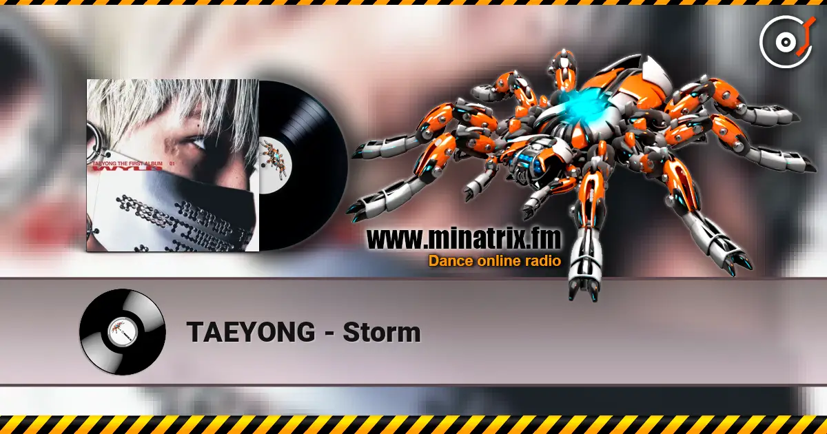 TAEYONG - Storm 高品质在线收听 | Minatrix.FM