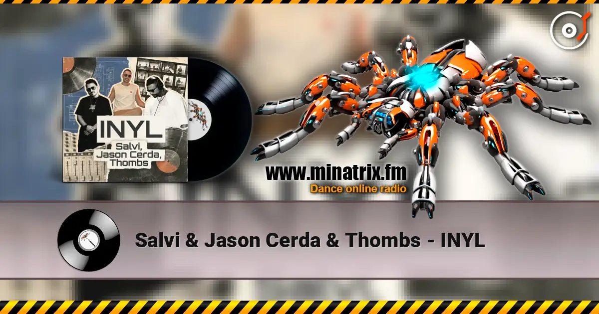 Salvi & Jason Cerda & Thombs - INYL 高品质在线收听 | Minatrix.FM
