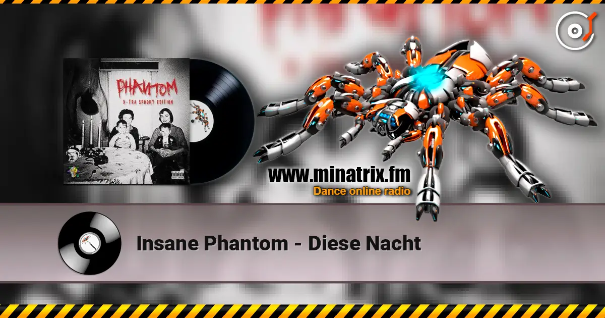 Insane Phantom - Diese Nacht 高品质在线收听 | Minatrix.FM