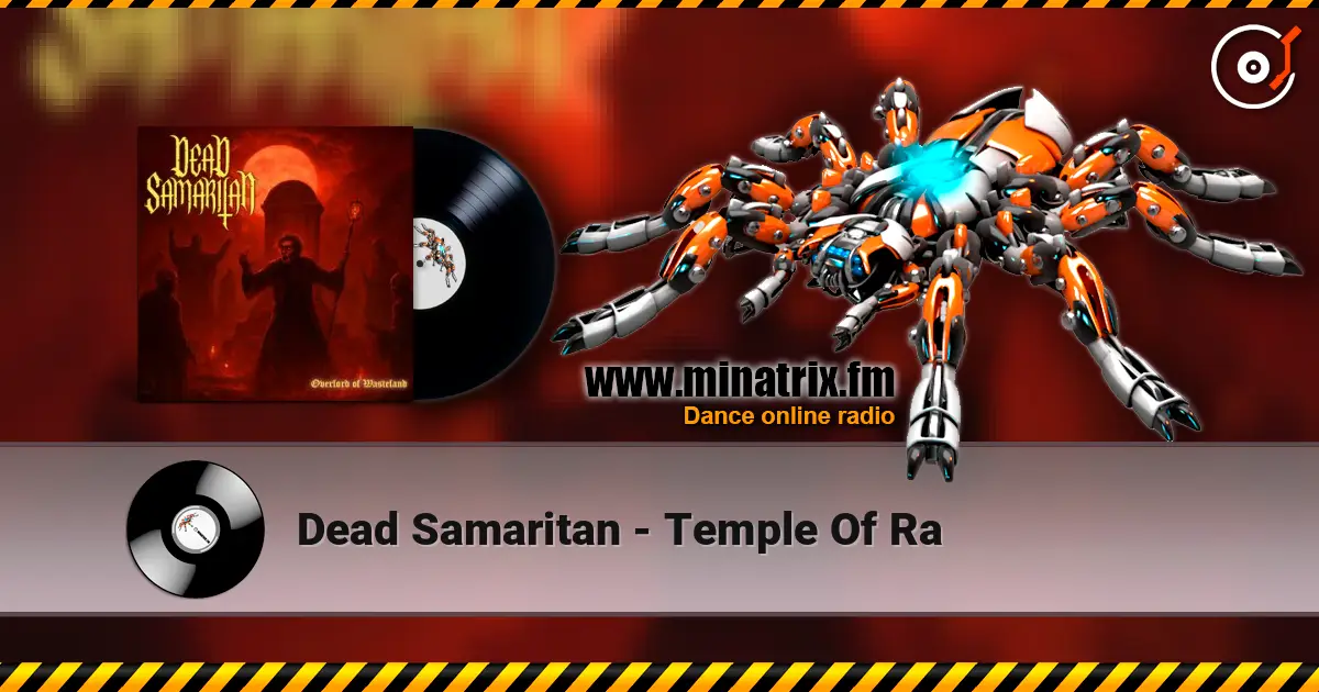 Dead Samaritan - Temple Of Ra 高品质在线收听 | Minatrix.FM