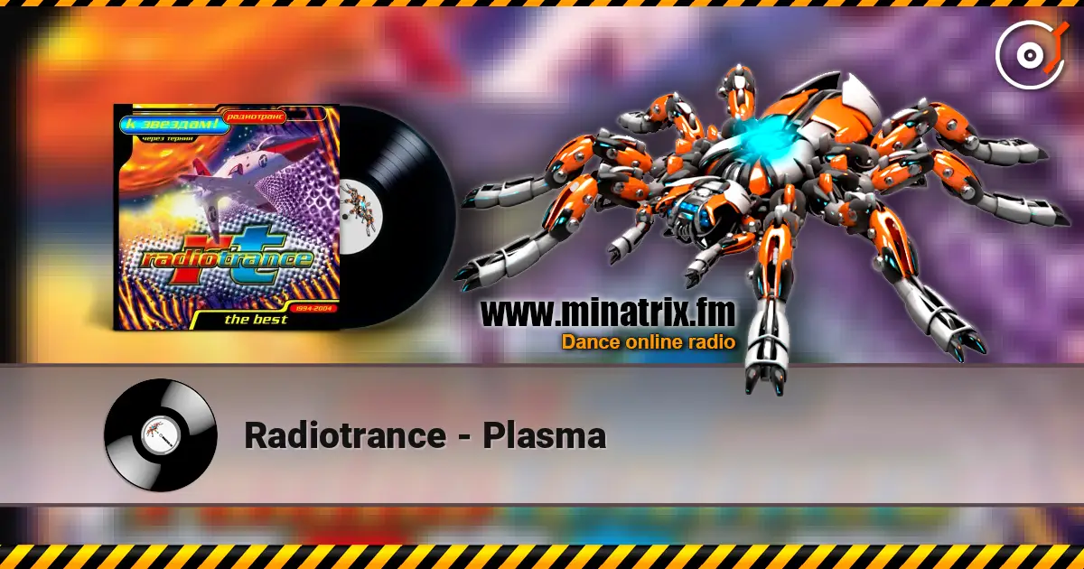 Radiotrance - Plasma 高品质在线收听 | Minatrix.FM
