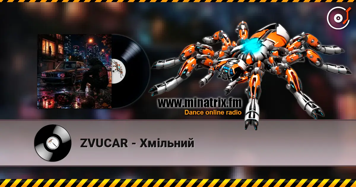 ZVUCAR - Хмільний 高品质在线收听 | Minatrix.FM