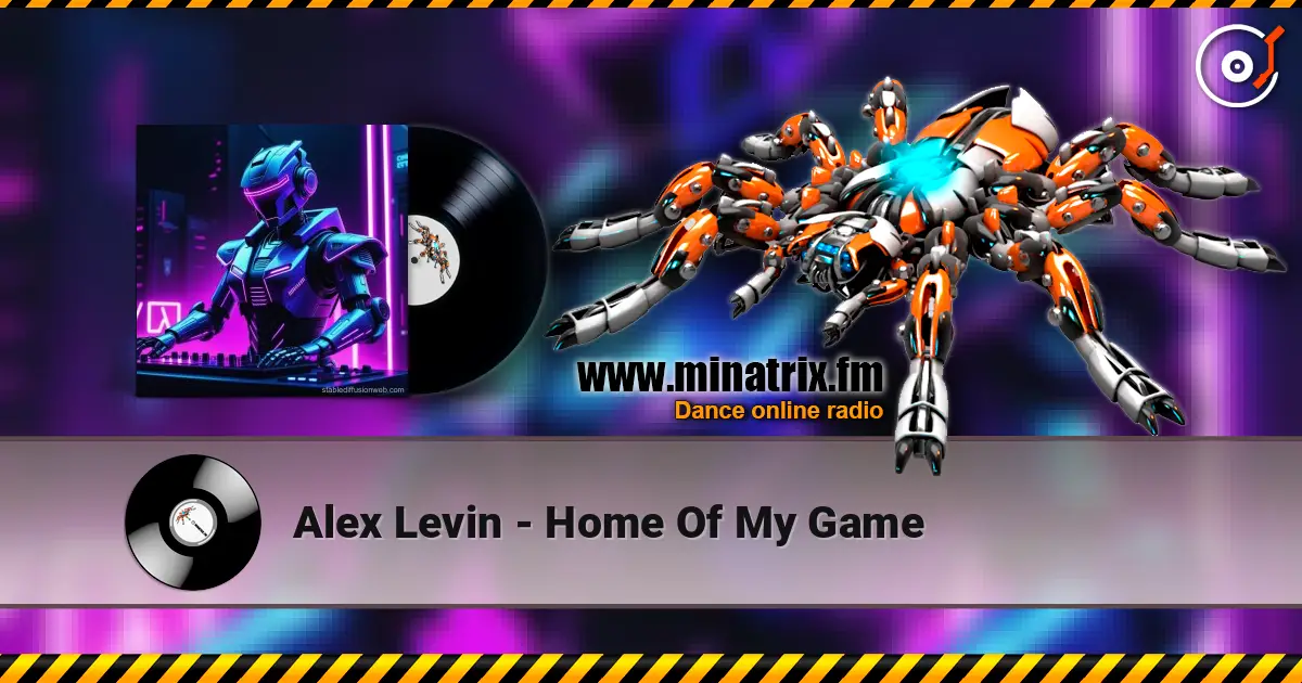 Alex Levin - Home Of My Game 高品质在线收听 | Minatrix.FM