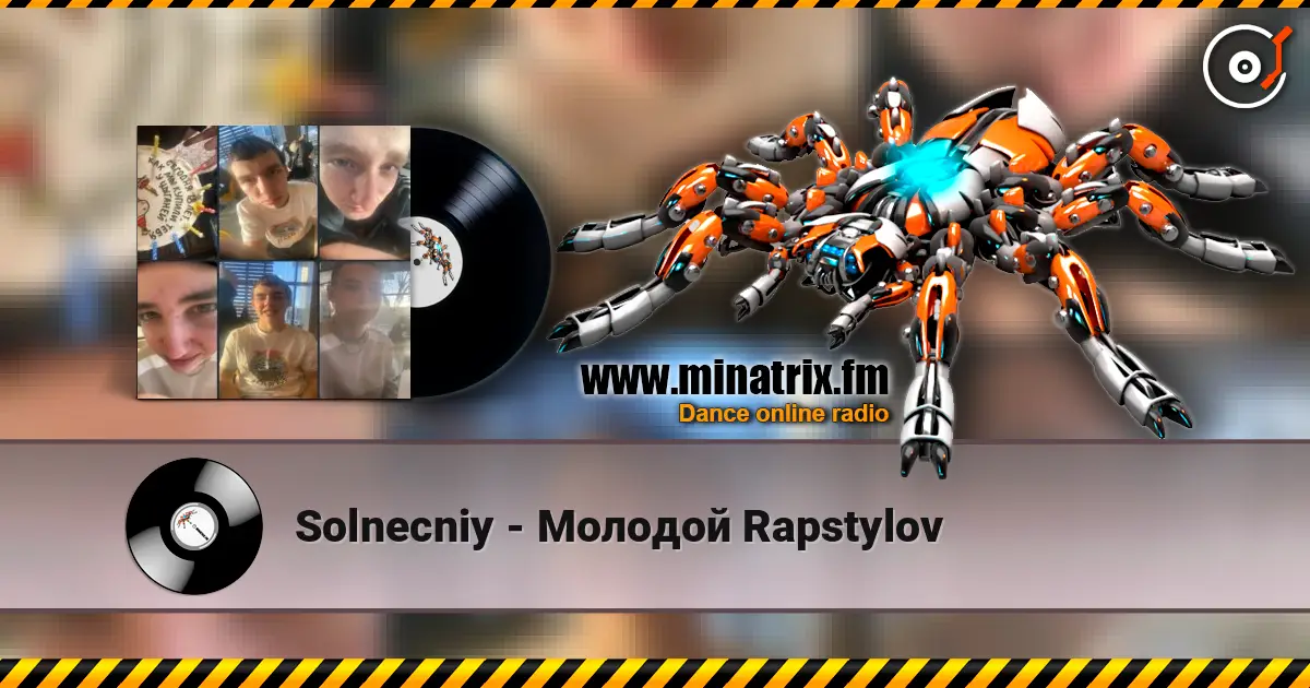 Solnecniy - Молодой Rapstylov 高品质在线收听 | Minatrix.FM