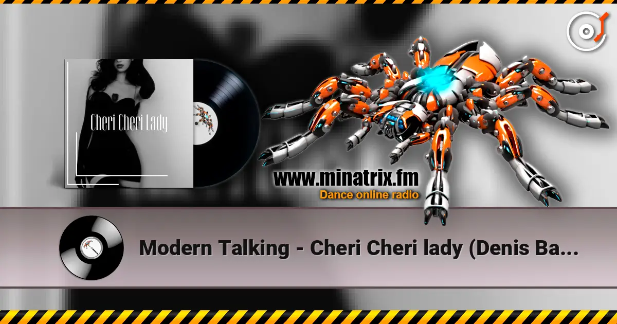 Modern Talking - Cheri Cheri lady (Denis Balakin remix demo№2) 高品质在线收听 | Minatrix.FM
