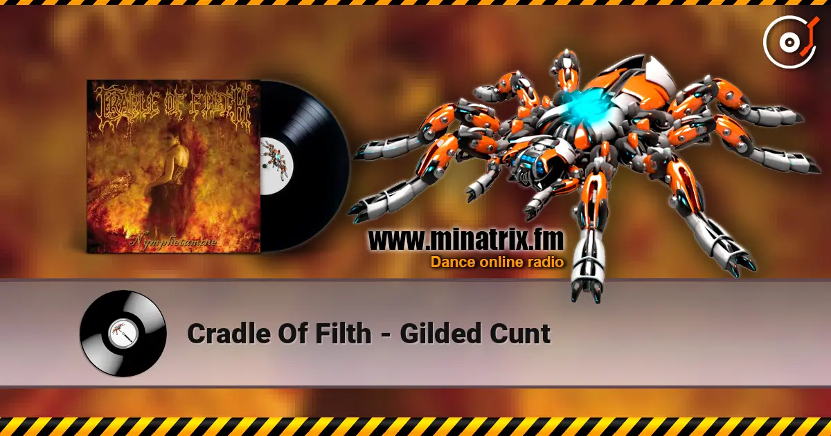 Cradle Of Filth - Gilded Cunt 高品质在线收听 | Minatrix.FM