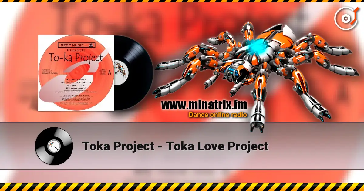 Toka Project - Toka Love Project 高品质在线收听 | Minatrix.FM