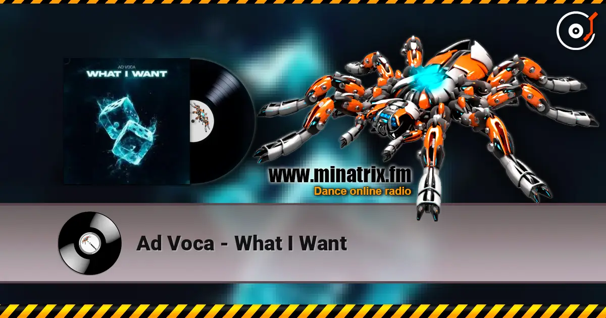 Ad Voca - What I Want 高品质在线收听 | Minatrix.FM