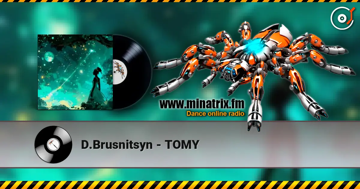 D.Brusnitsyn - TOMY слухати онлайн у високій якості | Minatrix.FM
