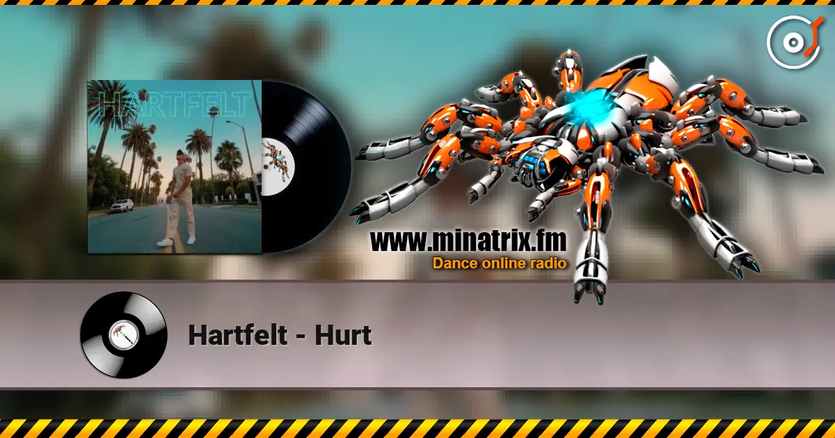 Hartfelt - Hurt listen online in high quality | Minatrix.FM