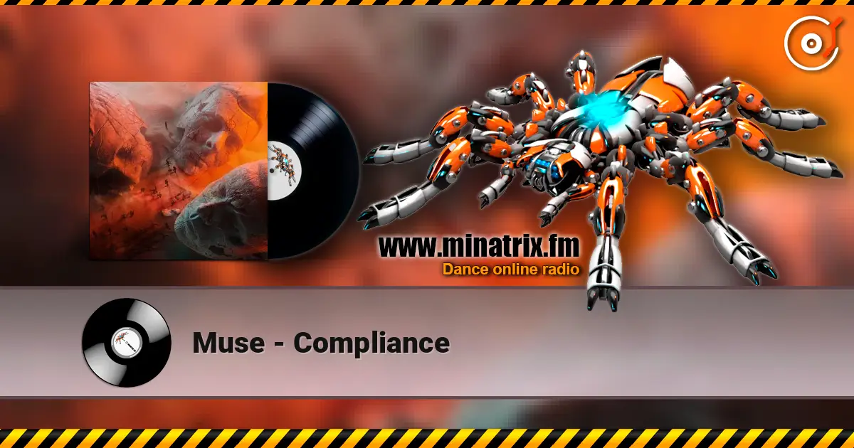 Muse - Compliance 高品质在线收听 | Minatrix.FM
