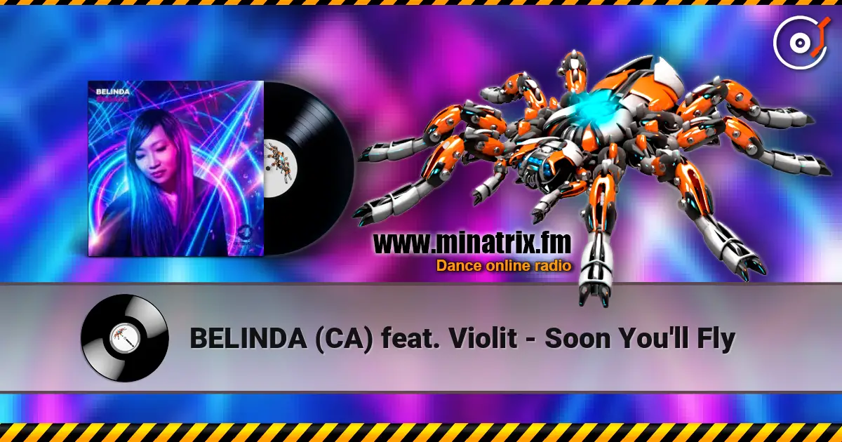 BELINDA (CA) feat. Violit - Soon You'll Fly listen online in high quality | Minatrix.FM