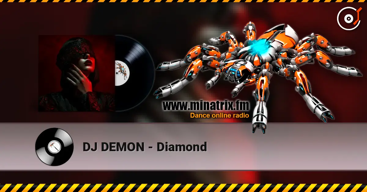DJ DEMON - Diamond 高品质在线收听 | Minatrix.FM