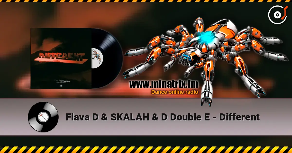 Flava D & SKALAH & D Double E - Different 高品质在线收听 | Minatrix.FM
