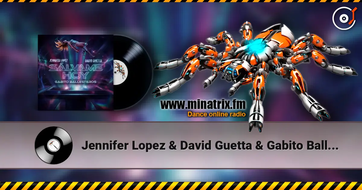 Jennifer Lopez & David Guetta & Gabito Ballesteros - Salvame Hoy 高品质在线收听 | Minatrix.FM