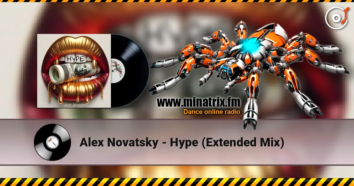 Alex Novatsky - Hype (Extended Mix) 高品质在线收听 | Minatrix.FM
