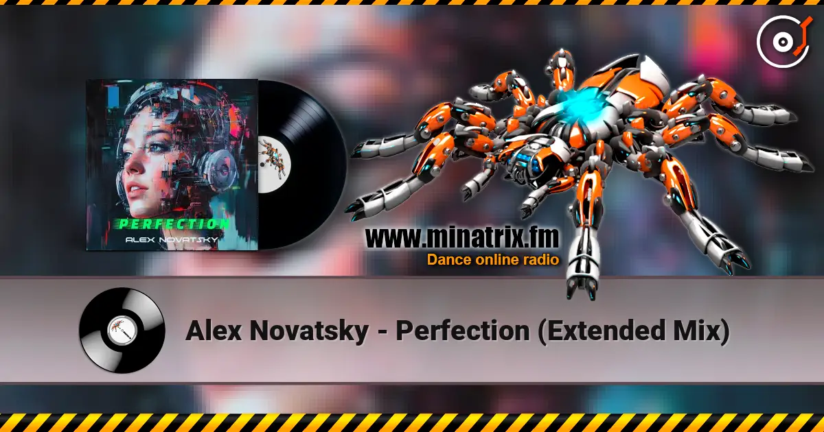 Alex Novatsky - Perfection (Extended Mix) 高品质在线收听 | Minatrix.FM