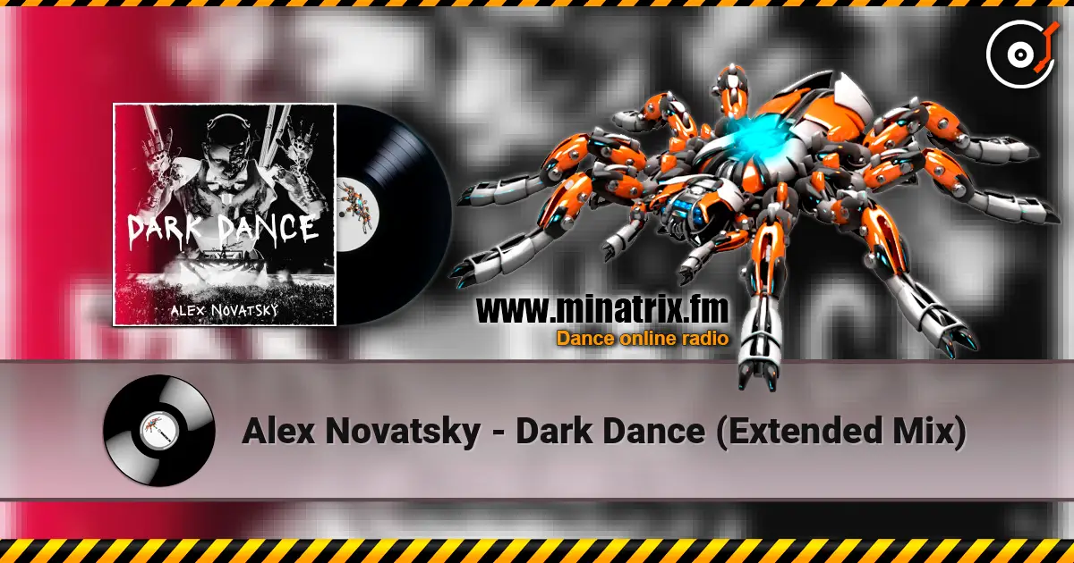 Alex Novatsky - Dark Dance (Extended Mix) 高品质在线收听 | Minatrix.FM