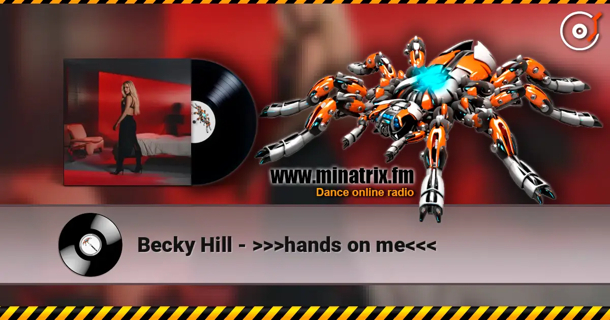 Becky Hill - hands on me 高品质在线收听 | Minatrix.FM