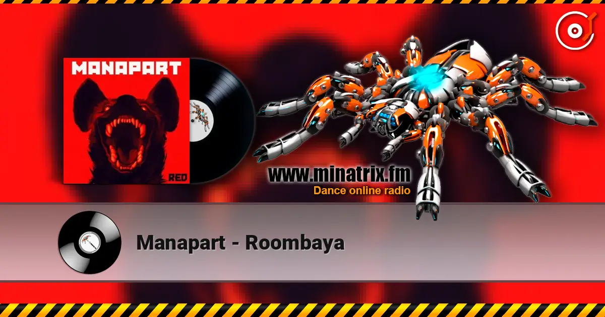 Manapart - Roombaya 高品质在线收听 | Minatrix.FM
