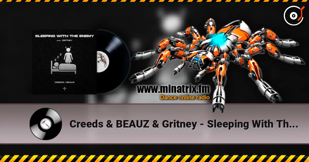 Creeds & BEAUZ & Gritney - Sleeping With The Enemy listen online in high quality | Minatrix.FM