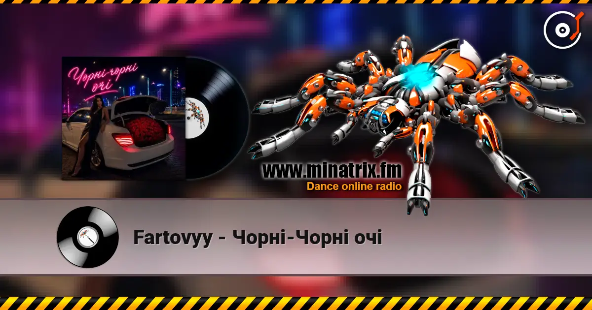 Fartovyy - Чорні-Чорні очі слухати онлайн у високій якості | Minatrix.FM