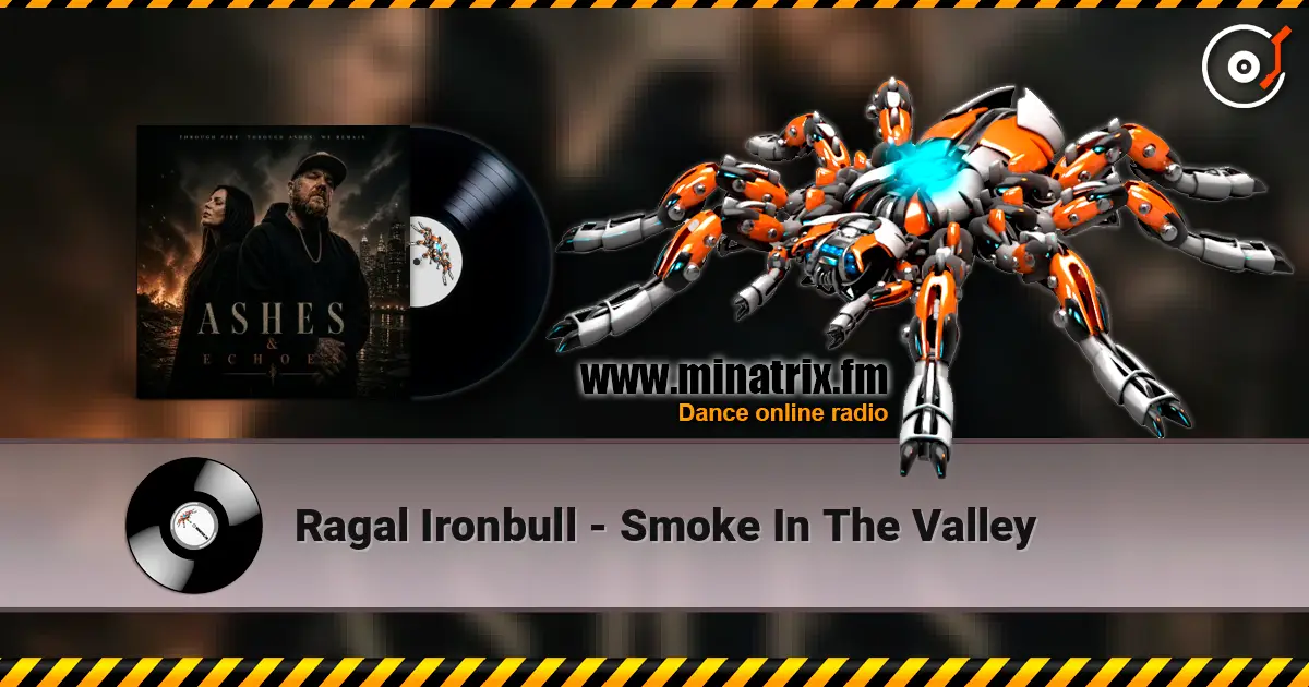 Ragal Ironbull - Smoke In The Valley 高品质在线收听 | Minatrix.FM