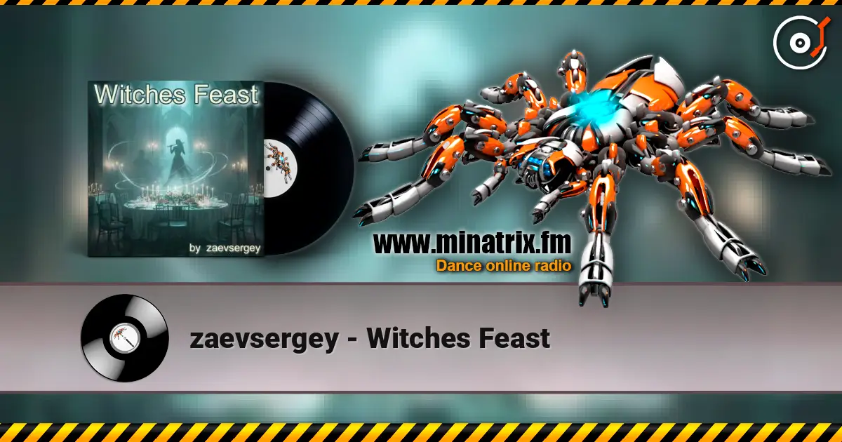 zaevsergey - Witches Feast 高品质在线收听 | Minatrix.FM