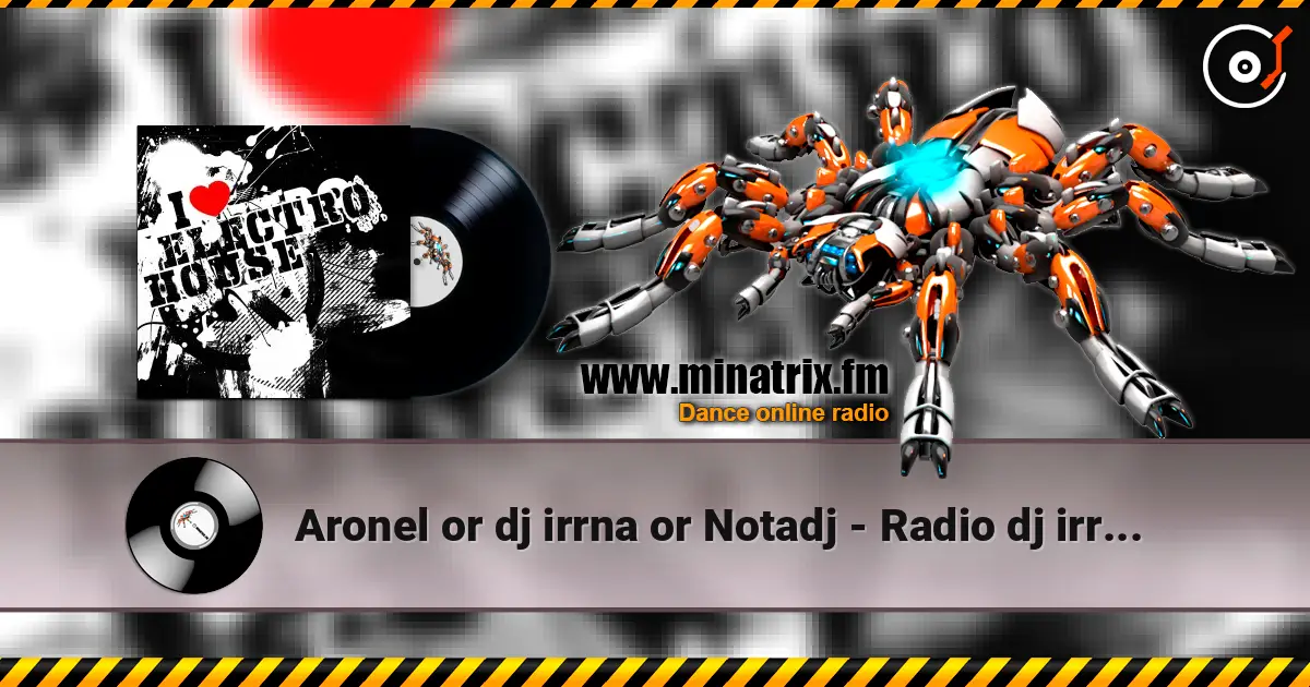 Aronel or dj irrna or Notadj - Radio dj irrna Episode 83 (Russkie) 高品质在线收听 | Minatrix.FM
