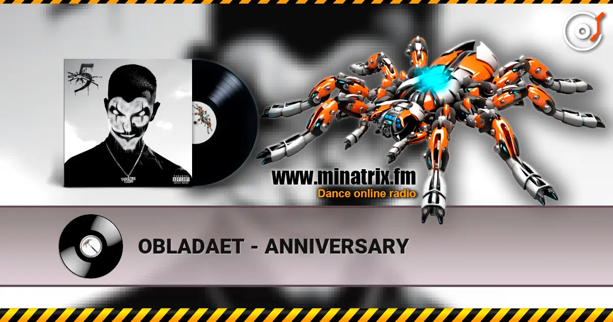OBLADAET - ANNIVERSARY 高品质在线收听 | Minatrix.FM