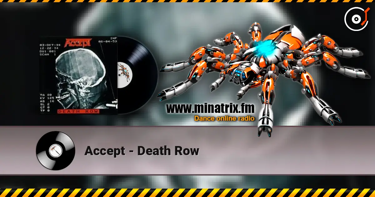 Accept - Death Row 高品质在线收听 | Minatrix.FM