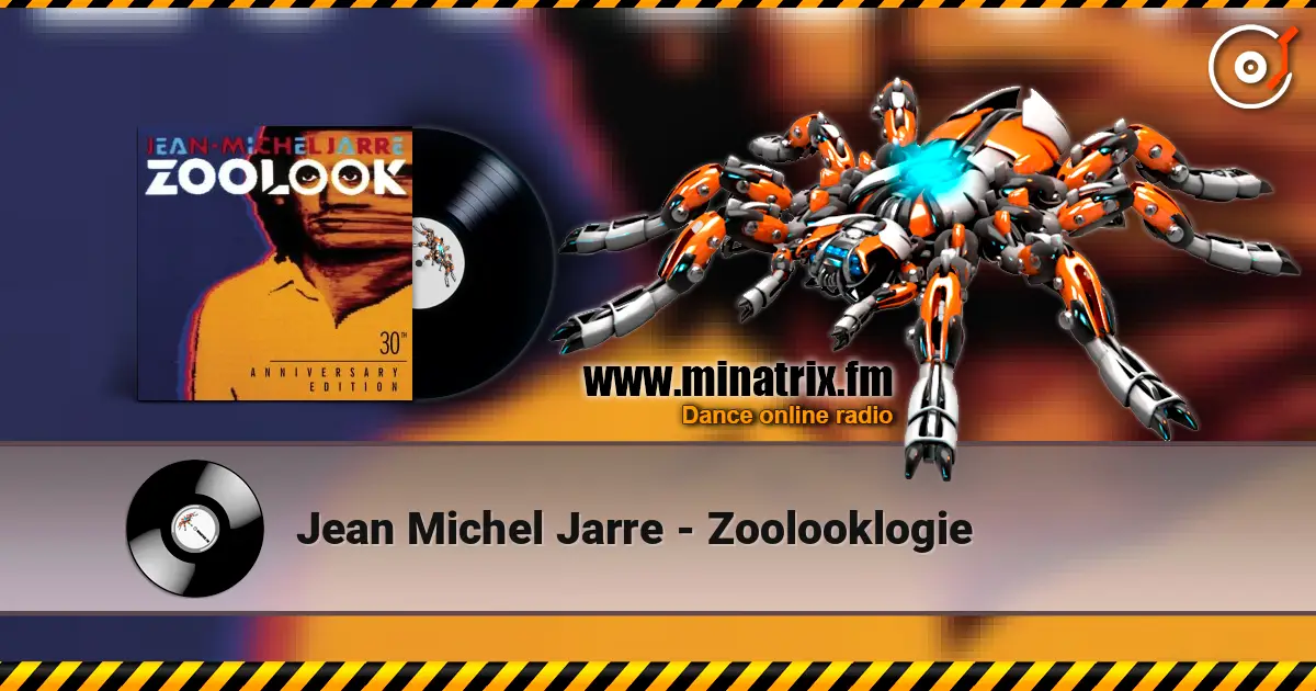 Jean Michel Jarre - Zoolooklogie 高品质在线收听 | Minatrix.FM