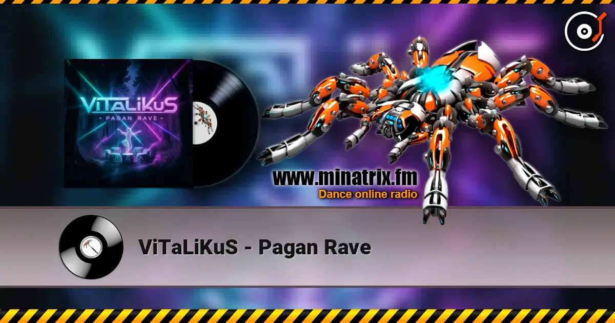ViTaLiKuS - Pagan Rave 高品质在线收听 | Minatrix.FM