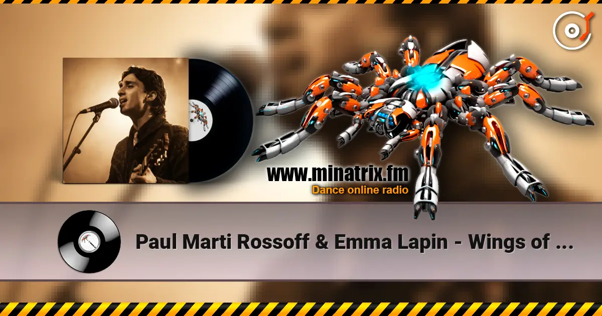 Paul Marti Rossoff & Emma Lapin - Wings of Azrael 高品质在线收听 | Minatrix.FM