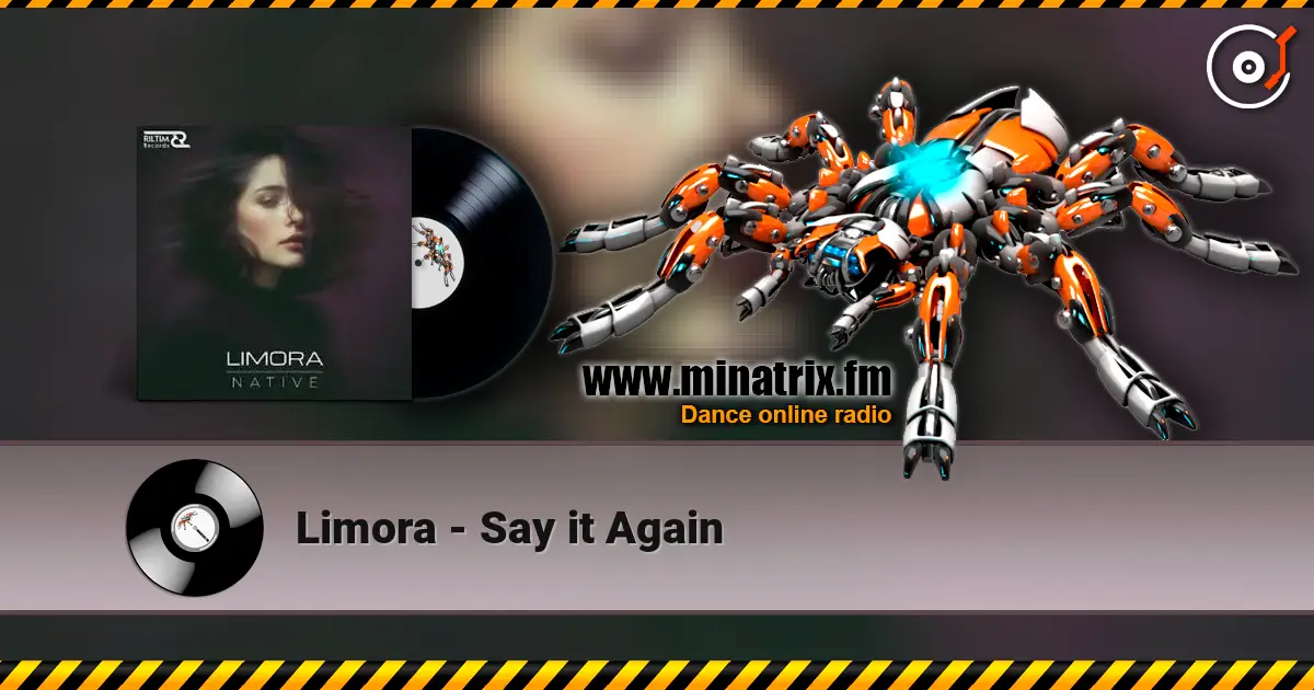 Limora - Say it Again 高品质在线收听 | Minatrix.FM