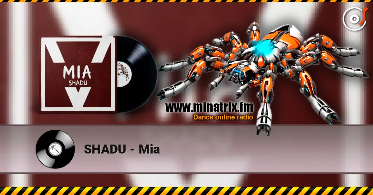 SHADU - Mia 高品质在线收听 | Minatrix.FM