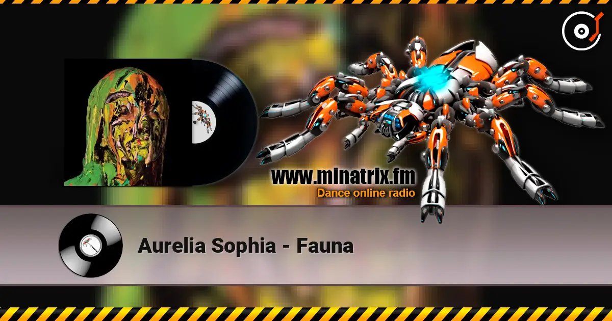 Aurelia Sophia - Fauna 高品质在线收听 | Minatrix.FM