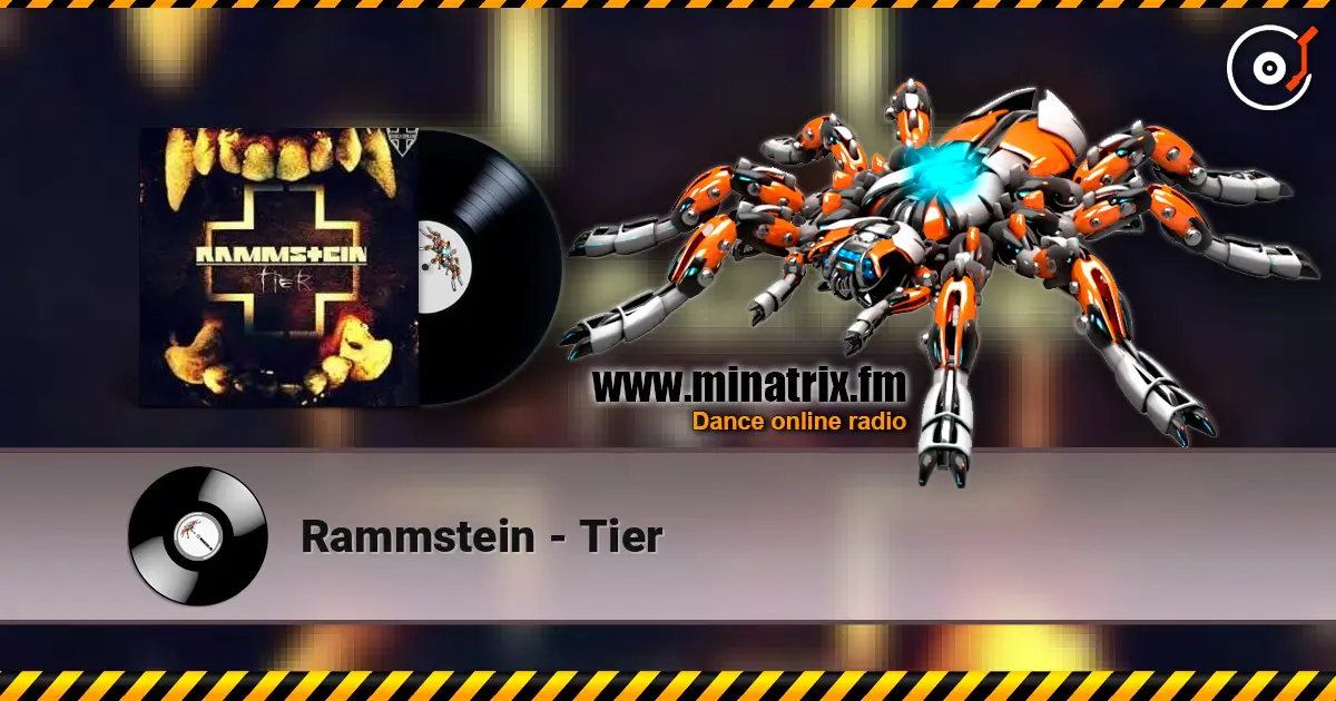 Rammstein - Tier 高品质在线收听 | Minatrix.FM