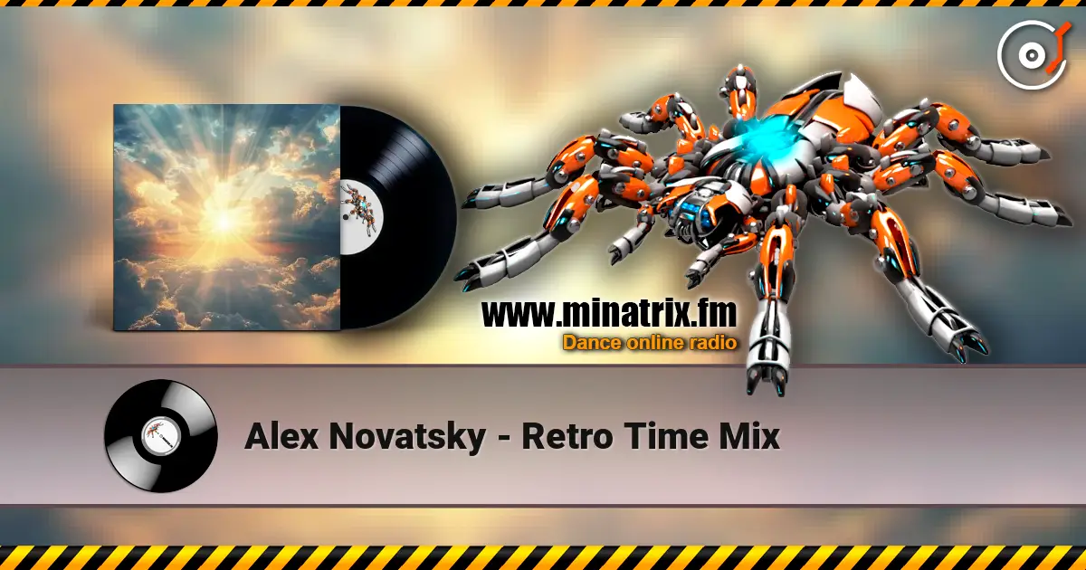 Alex Novatsky - Retro Time Mix 高品质在线收听 | Minatrix.FM