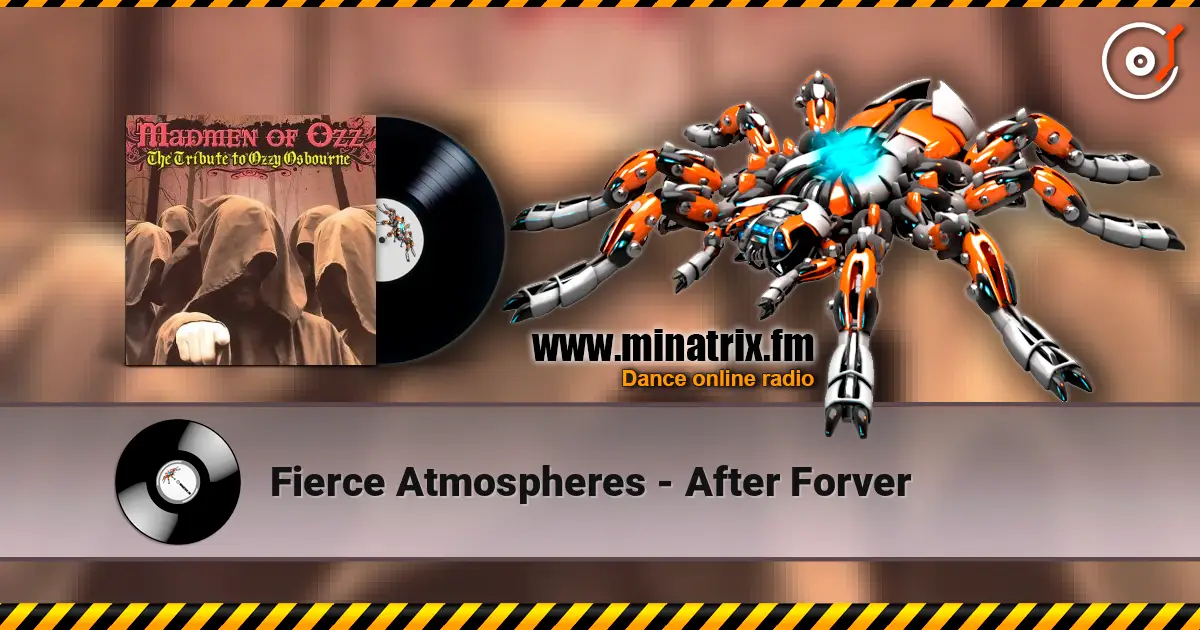 Fierce Atmospheres - After Forver 高品质在线收听 | Minatrix.FM