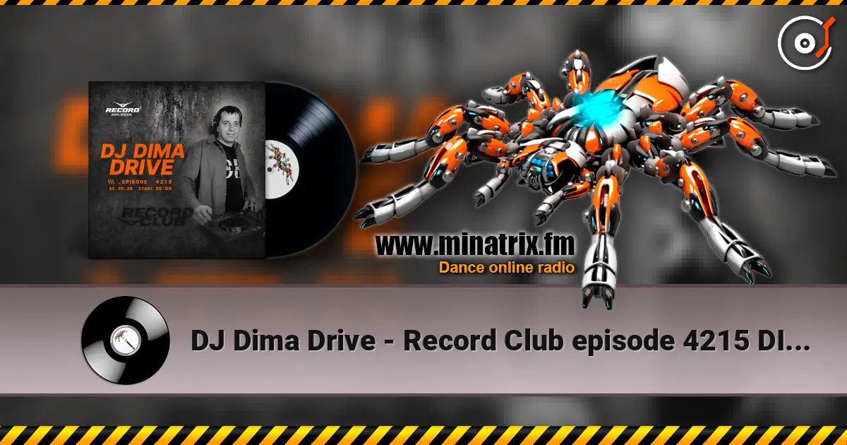 DJ Dima Drive - Record Club episode 4215 DIMADRIVE (2026-25-05) no jingles 高品质在线收听 | Minatrix.FM