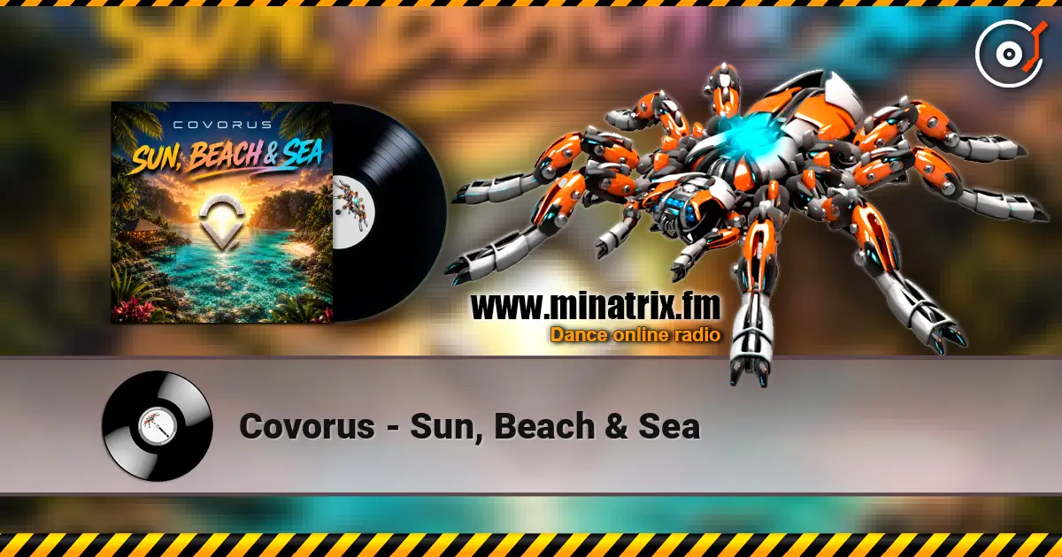 Covorus - Sun, Beach & Sea 高品质在线收听 | Minatrix.FM