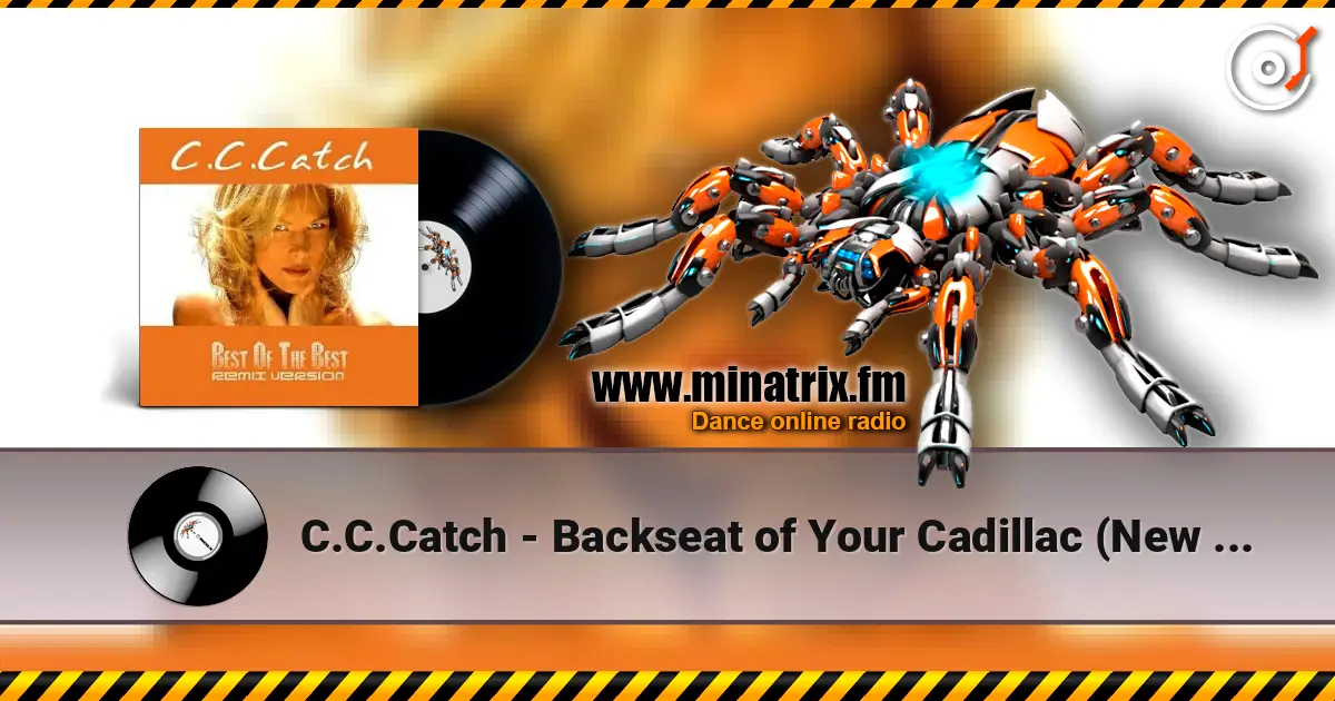 C.C.Catch - Backseat of Your Cadillac (New Dance Mix) 高品质在线收听 | Minatrix.FM