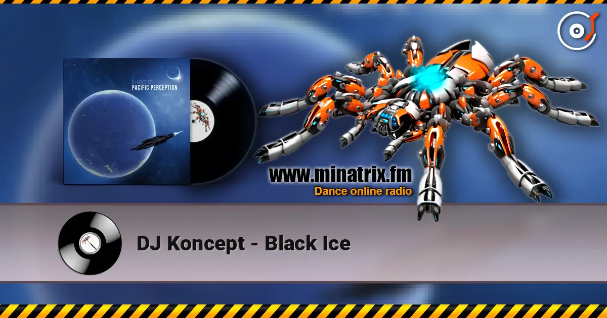 DJ Koncept - Black Ice 高品质在线收听 | Minatrix.FM