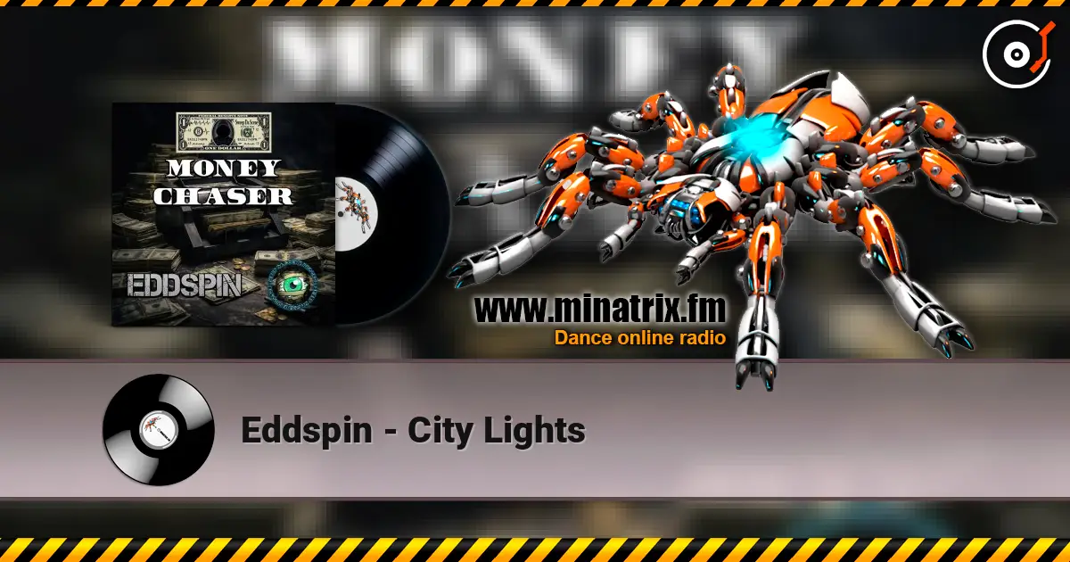 Eddspin - City Lights 高品质在线收听 | Minatrix.FM