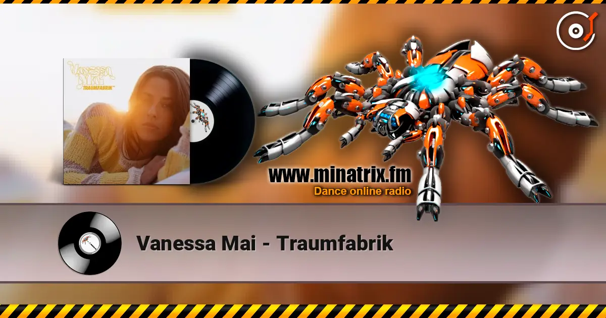 Vanessa Mai - Traumfabrik listen online in high quality | Minatrix.FM