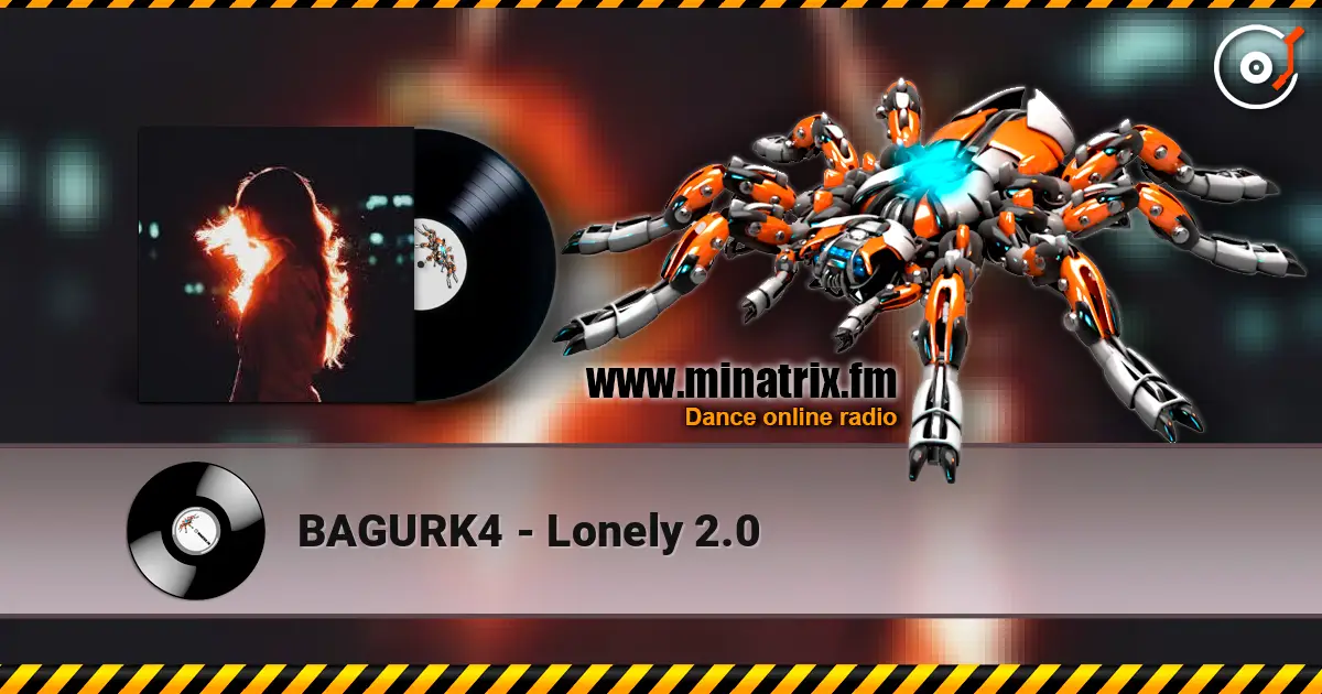 BAGURK4 - Lonely 2.0 слухати онлайн у високій якості | Minatrix.FM